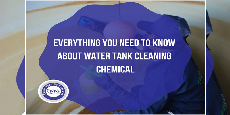 Everything to know about water tank cleaning chemical
